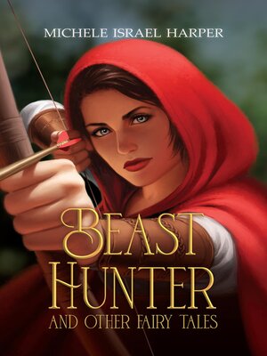 cover image of Beast Hunter and Other Fairy Tales